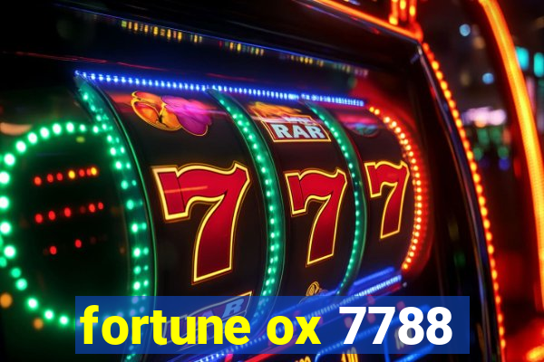 fortune ox 7788